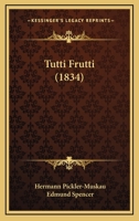 Tutti Frutti 1144838398 Book Cover