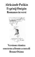 Evgénij Onégin: Romanzo in versi. Versione ritmica (Italian Edition) B0GPD5YVXQ Book Cover