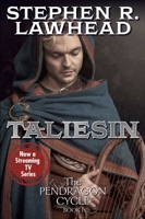 Taliesin. Book I of the Pendragon Cycle