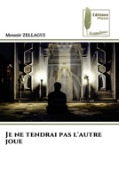 Je ne tendrai pas l'autre joue 6139766702 Book Cover