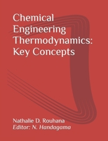 Chemical Engineering Thermodynamics: Key Concepts B0BJYGDGTS Book Cover