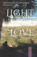 Light of Love 0976302993 Book Cover