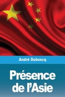Présence de l'Asie (French Edition) 3967876594 Book Cover