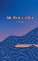 Wellenbahn 3750434212 Book Cover