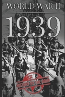 World War II: 1939 (One Hour WW II History Books) 1701173913 Book Cover