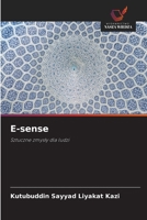 E-sense: Sztuczne zmysly dla ludzi (Polish Edition) 6208811880 Book Cover