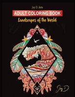 Adult coloring book: Landscapes of the world B084DHWQ2F Book Cover
