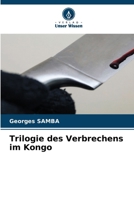 Trilogie des Verbrechens im Kongo (German Edition) 620808718X Book Cover