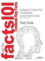 Outlines & Highlights for Calculus: Early Transcendentals by Anton, ISBN: 047138156X 1428833641 Book Cover