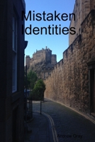 Mistaken Identities 1794895663 Book Cover