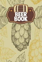 Beer Book: Unique Gifts Women Men Ipa Adult Boyfriend Grownups Hand Crafted Brewing Rating Review B084DHDMZS Book Cover