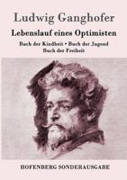 Lebenslauf eines Optimisten 3847235176 Book Cover