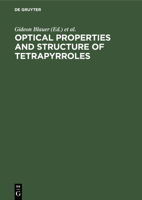 Optical Properties and Structure of Tetrapyrroles 3112310721 Book Cover