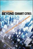 Beyond Smart Cities: How Cities Network, Learn and Innovate 1849714266 Book Cover