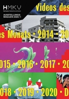Die Hmkv Videos des Monats 2014-2020 : Hkmv Ausstellungsmagazin 2020/1 3862068374 Book Cover