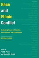 Race and Ethnic Conflict: Contending Views on Prejudice, Discrimination, and Ethnoviolence 0813334985 Book Cover