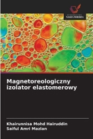 Magnetoreologiczny izolator elastomerowy 6209750192 Book Cover