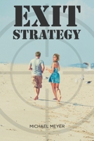 Exit Strategy 1646544706 Book Cover