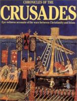 Chronicles of the Crusades 1555843654 Book Cover