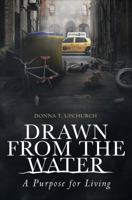 Drawn from the Water 1629940585 Book Cover