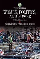 Women, Politics, and Power: A Global Perspective (Sociology for a New Century) 1483376990 Book Cover