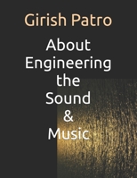 About Engineering the Sound & Music: 2nd Edition B0BBXZ6DRN Book Cover