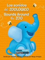 Sounds Around the Zoo 1649967217 Book Cover