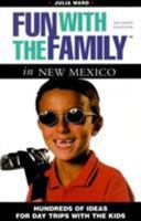 Fun with the Family New Mexico, 4th (Fun with the Family Series) 0762734949 Book Cover