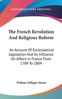 The French Revolution and Religious Reform; 143045248X Book Cover