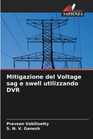 Mitigazione del Voltage sag e swell utilizzando DVR 6204135635 Book Cover