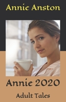Annie 2020: Adult Tales B08DSYRVDZ Book Cover