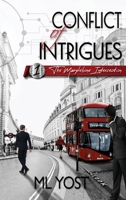 Conflict of Intrigues: The Marylebone Intersection 1959426001 Book Cover