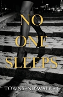 No One Sleeps B0HM4SLSD7 Book Cover