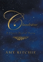 Clandestine: A Classic Book of Poetry 1796056553 Book Cover