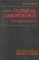 Clinical Cardiology: A Cost Effective Approach 0412112817 Book Cover