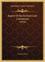 Report Of The Revised Code Commission 1162185511 Book Cover