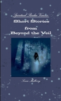 Spiritual Realm Visions: Looking Beyond The Veil 1257439251 Book Cover