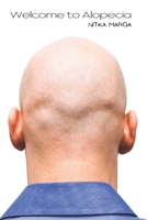 Welcome to Alopecia B0CJXG9J86 Book Cover