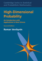 High-Dimensional Probability: An Introduction with Applications in Data Science 1108415199 Book Cover