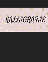 Kalligrafie: �bungsheft f�r Kalligrafie 1098704207 Book Cover
