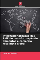 Internacionalização das PME de transformação de alimentos e comércio retalhista global (Portuguese Edition) 6208243254 Book Cover