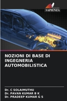 Nozioni Di Base Di Ingegneria Automobilistica (Italian Edition) 6209052541 Book Cover
