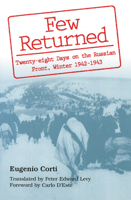 I più non ritornano: Diario di ventotto giorni in una sacca sul fronte russo (inverno 1942-43) 0826211151 Book Cover