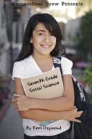 Seventh Grade Social Science: For Homeschool or Extra Practice 1629173371 Book Cover