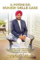 Il Potere Dei Numeri Delle Case (Italian Edition) B0F23F3VKM Book Cover
