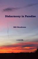 Disharmony in Paradise 1450544231 Book Cover