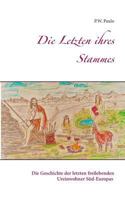 Die Letzten Ihres Stammes (German Edition) 3749431116 Book Cover