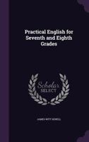 Practical English for Seventh and Eighth Grades 1019100311 Book Cover