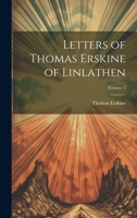 Letters of Thomas Erskine of Linlathen: from 1800 till 1840 1022498789 Book Cover