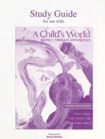 Student Study Guide for use with A Child's World 0072841699 Book Cover